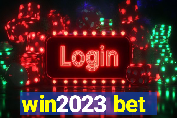 win2023 bet